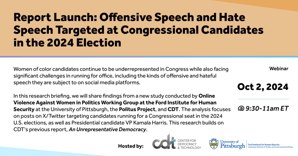 Graphic forReport Launch - Offensive speech and hate speech targeted at Congressional Candidates in the 2024 Election.