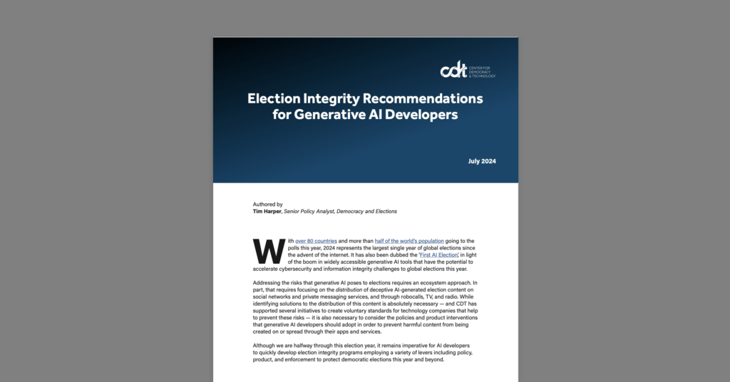 CDT Brief, entitled "Election Integrity Recommendations for Generative AI Developers." White and blue document on a grey background.