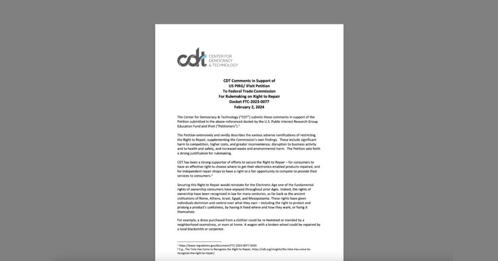 CDT Comments Supporting Right to Repair Petition to FTC. White document on a grey background.