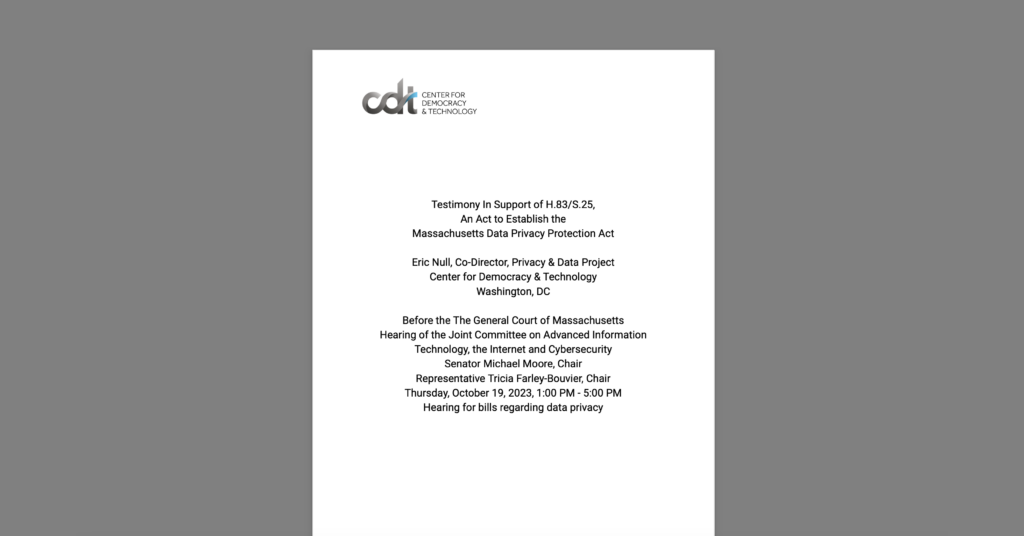 CDT Testifies to MA Legislature in Support of a Privacy Law Based on ADPPA. White documents on grey background.