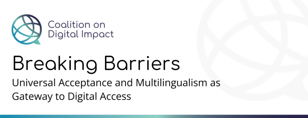 Graphic for "Breaking Barriers: Universal Acceptance and Multilingualism as Gateways to Digital Access"